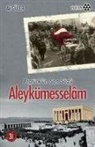 Ali G¿ler, Ali GÃ¼ler, Ali Güler - Aleykümesselam - Atatürkün Son Sözü