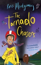 Ross Montgomery, Ross (author) Montgomery - The Tornado Chasers