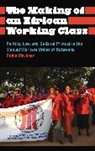 Pnina Werbner - Making of an African Working Class