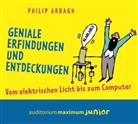 Philip Ardagh, Thomas Krause, Jule Vollmer - Geniale Erfindungen und Entdeckungen, 1 Audio-CD (Audiolibro)