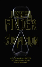 Joe Finder, Joseph Finder - Suspicion