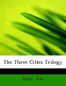 Emile Zola - The Three Cities Trilogy (Large Print Ed