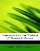 Charles Carter Lee, H Lee - Observations on the Writings of Thomas J