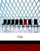 Anatole France, Winifred Stephens - Clio