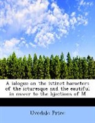 Uvedale Price - A Ialogue on the Istinct Haracters of Th