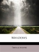 Thomas Moore - Melodies