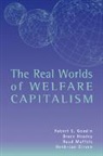 Robert E. Goodin, Robert E. (Australian National University Goodin, Robert E. Headey Goodin, Bruce Headey, Ruud Muffels - Real Worlds of Welfare Capitalism