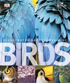 BirdLife International, DK - Birds Illustrated Encyclopedia