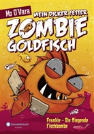 Mo Ohara, Mo O'Hara - Mein dicker fetter Zombie-Goldfisch, Band 05