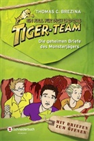 Thomas Brezina, Thomas C Brezina, Thomas C. Brezina, Naomi Fearn - Ein Fall für dich und das Tiger-Team - Die geheimen Briefe des Monsterjägers