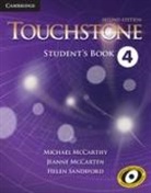 Jeanne McCarten, Michael McCarthy, Michael (University of Nottingham) McCarthy, Michael Mccarten Mccarthy, Helen Sandiford - Touchstone Level 4 Student''s Book