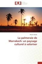 Mounir Akasbi, Akasbi-m - La palmeraie de marrakech: un