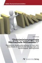 Juliette Ruck - "Diskriminierungsfreie Hochschule Mittweida?!"