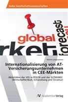 Martin Langhammer - Internationalisierung von AT-Versicherungsunternehmen in CEE-Märkten