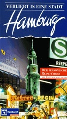 Verliebt in eine Stadt: Hamburg