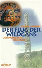 Joseph Campbell - Der Flug der Wildgans