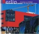 Berlin zwischen den Zeiten