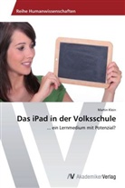 Martin Klein - Das iPad in der Volksschule