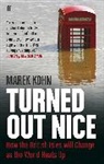 Marek Kohn, Kohn Marek - Turned Out Nice