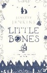 Janette Jenkins, Jenkins Janette - Little Bones