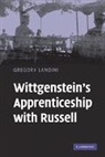 Gregory Landini, Gregory (University of Iowa) Landini, Landini Gregory - Wittgenstein''s Apprenticeship With Russell
