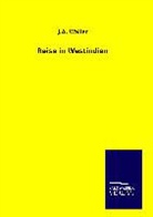 J A Waller, J. A. Waller, J.A. Waller - Reise in Westindien