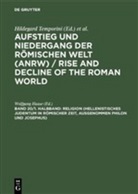Wolfgan Haase, Wolfgang Haase, Hildegard Temporini - Aufstieg und Niedergang der römischen Welt - 20/1: Religion (Hellenistisches Judentum in römischer Zeit, ausgenommen Philon und Josephus)
