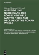 Wolfgan Haase, Wolfgang Haase, Hildegard Temporini - Aufstieg und Niedergang der römischen Welt - Teil 2. Band 34/1. Teilband: Sprache und Literatur (Einzelne Autoren seit der hadrianischen Zeit und Allgemeines zur Literatur des 2. und 3. Jahrhunderts)