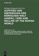 Wolfgan Haase, Wolfgang Haase, Hildegard Temporini - Aufstieg und Niedergang der römischen Welt - Teil 2. Band 32/5. Teilband: Sprache und Literatur (Literatur der julisch-claudischen und der flavischen Zeit [Schluss])