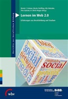 BIBB Bundesinstitut für Berufsbildung, Bundesinstitut für Berufsbildung (BIBB), Tina Ganster, Ulrich H. Hoppe, Nicole C. Krämer, Nils Malzahn... - Lernen im Web 2.0