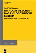Wulf Kellerwessel - Nicholas Rescher - das philosophische System