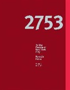 Romain Finke, Jürgen Straub, Jürgen Knubben - Romain Finke � 2753 To the People of New York City