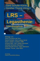 Dr. Irene Corvacho del Toro, Irene Corvacho del Toro, David Gerlach, Dr. David Gerlach, Karl-Ludwig Herné, Karin Landerl... - LRS - Legasthenie: interdisziplinär