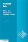 A. M. Pitts, Andrew Pitts, Andrew M. Pitts, Andrew M. (University of Cambridge) Pitts, Andrew. M Pitts - Nominal Sets