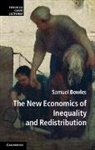 Samuel Bowles, Bowles Samuel - New Economics of Inequality and Redistribution