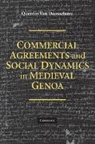 Quentin van Doosselaere, Quentin Van Doosselaere - Commercial Agreements and Social Dynamics in Medieval Genoa