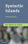 Cedric Boeckx, Boeckx Cedric - Syntactic Islands