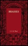 J. S. M. Ward, J.S.M. Ward - Brasses