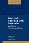 David Harris, Stan Hurn, Hurn Stan, Vance Martin, Vance L. Martin, Vance L. Hurn Martin... - Econometric Modelling With Time Series