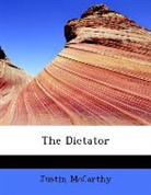 Justin Mccarthy - The Dictator