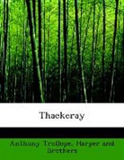 Harper And Brothers, Anthony Trollope - Thackeray