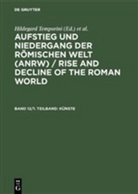 Wolfgang Haase, Hildegar Temporini, Hildegard Temporini - Aufstieg und Niedergang der römischen Welt - Teil 2. Band 12/1. Teilband: Künste. Tl.1