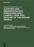 Wolfgan Haase, Wolfgang Haase, Hildegard Temporini - Aufstieg und Niedergang der römischen Welt - Teil 2. Band 17/1. Teilband: Religion (Heidentum: Römische Götterkulte, Orientalische Kulte in der römischen Welt)