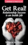 Susanne Jorgensen - Get Real! Relationship Success Is an Ins