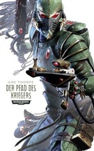 Gav Thorpe - Warhammer 40.000 - Der Pfad des Kriegers