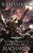 William King - Der Macharius-Kreuzzug - Der Fall des Macharius