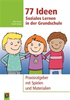 Elke Dosch, Astri Grabe, Astrid Grabe - 77 Ideen - Soziales Lernen in der Grundschule