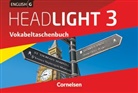 Ingrid Raspe, Uwe Tröger - English G Headlight, Allgemeine Ausgabe - 3: English G Headlight - Allgemeine Ausgabe - Band 3: 7. Schuljahr, Vokabeltaschenbuch