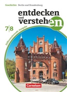 Thoma Berger-v d Heide, Thomas Berger-v d Heide, Thomas Berger-v. d. Heide, Birgit Wenzel, Bodo Paul Hoffmann, Hans-Gert Oomen... - Entdecken und Verstehen Geschichte Sekundarstufe I, Berlin / Brandenburg: Entdecken und verstehen - Geschichtsbuch - Differenzierende Ausgabe Berlin/Brandenburg - Ausgabe ab 2017 - 7./8. Schuljahr