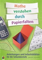 Heik Etzold, Heiko Etzold, Ines Petzschler - Mathe verstehen durch Papierfalten